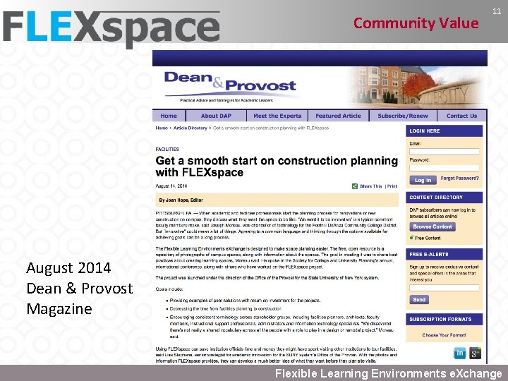 Community Value 11 August 2014 Dean & Provost Magazine Flexible Learning Environments e. Xchange