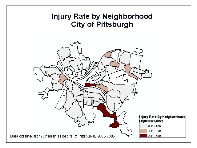 Injury Rate by Neighborhood City of Pittsburgh Data obtained from Children’s Hospital of Pittsburgh,