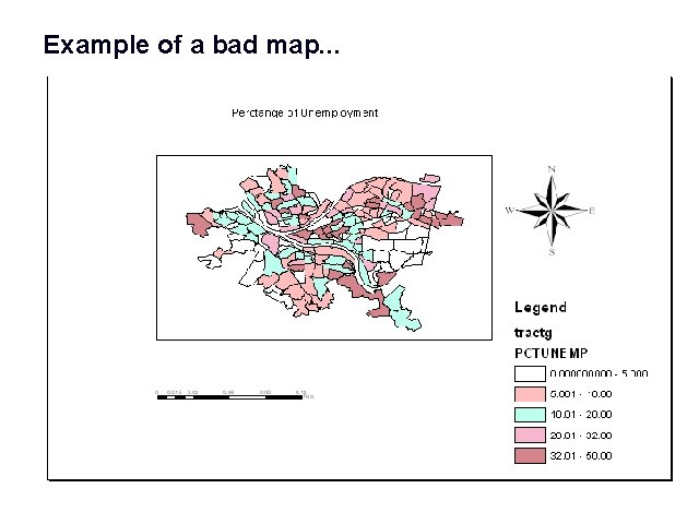 Example of a bad map. . . 