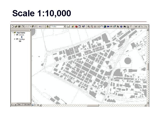 Scale 1: 10, 000 GIS 31 