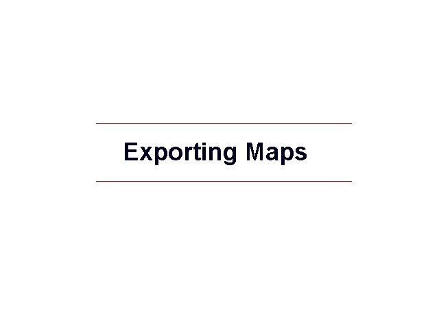 Exporting Maps 