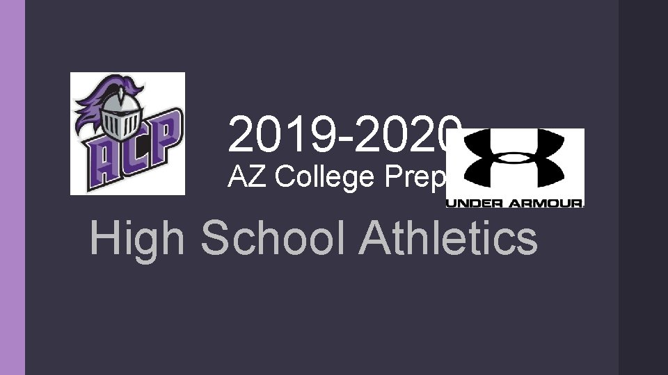 2019 -2020 AZ College Preparatory High School Athletics 