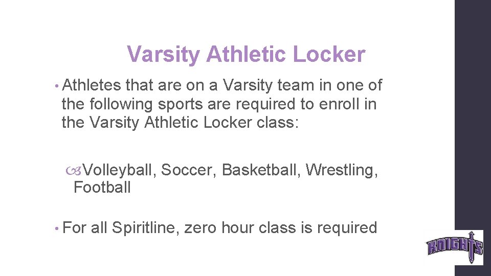 Varsity Athletic Locker • Athletes that are on a Varsity team in one of