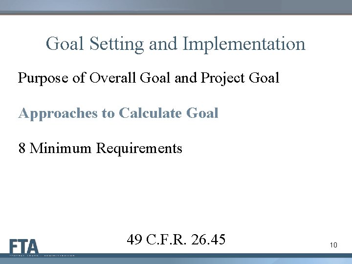 Goal Setting and Implementation Purpose of Overall Goal and Project Goal Approaches to Calculate