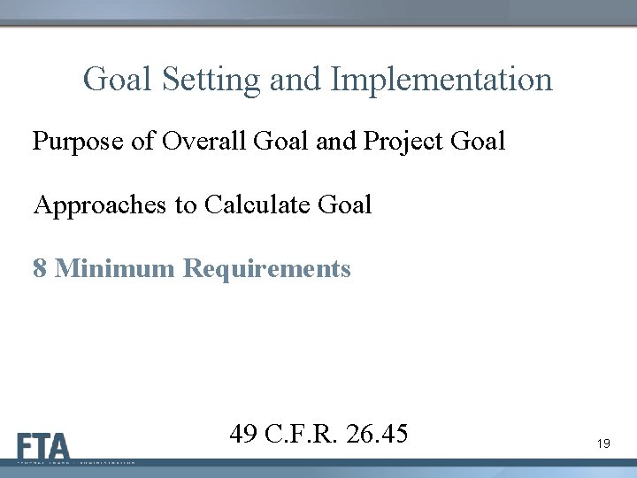 Goal Setting and Implementation Purpose of Overall Goal and Project Goal Approaches to Calculate