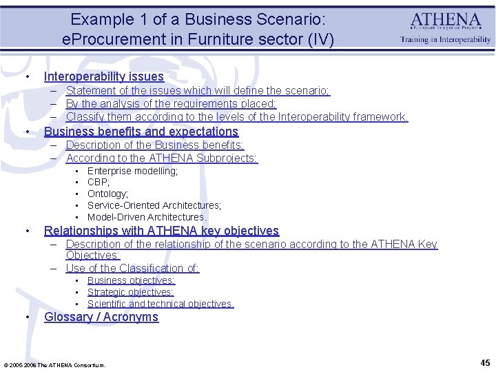 Example 1 of a Business Scenario: e. Procurement in Furniture sector (IV) • Interoperability