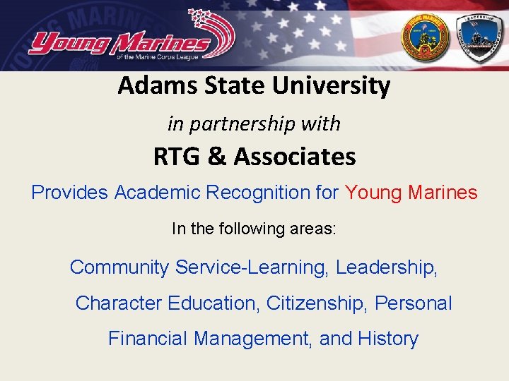 Adams State University in partnership with RTG & Associates Provides Academic Recognition for Young