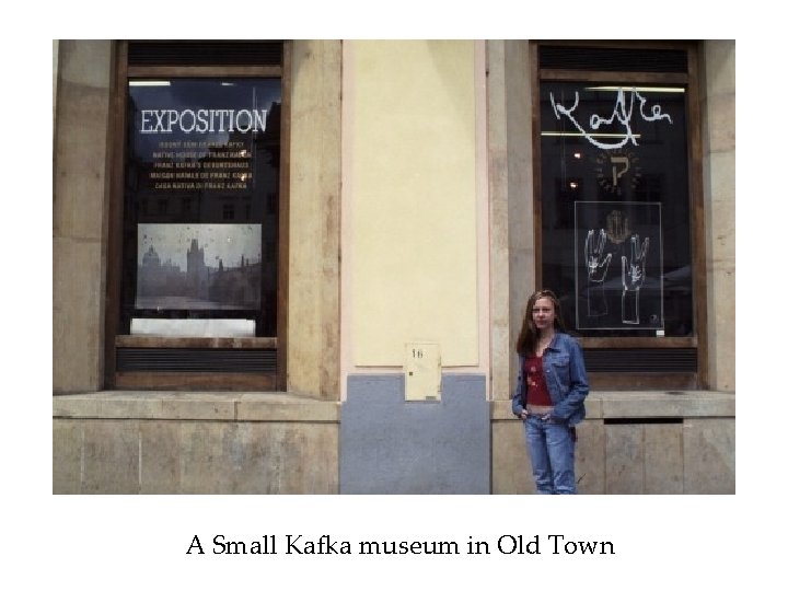 A Small Kafka museum in Old Town 
