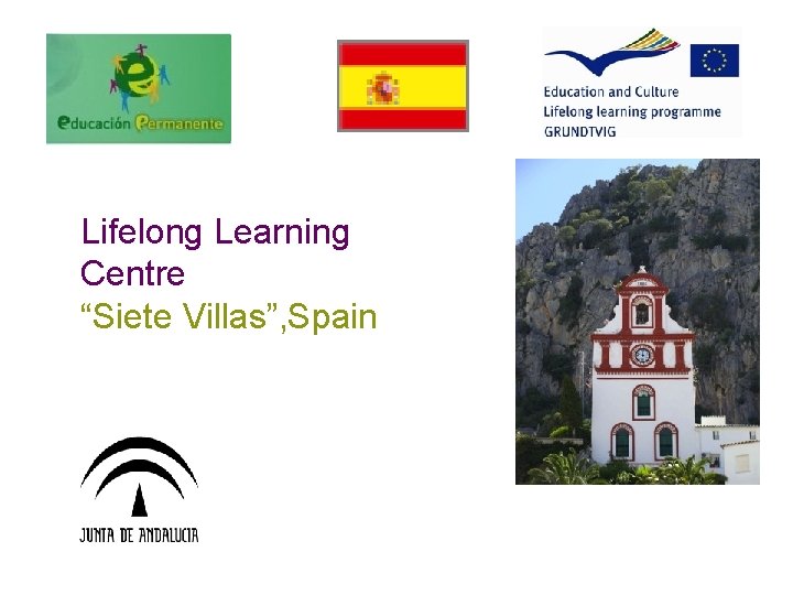 Lifelong Learning Centre “Siete Villas”, Spain 