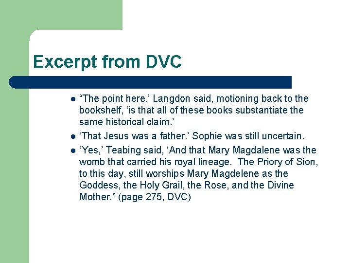 Excerpt from DVC l l l “The point here, ’ Langdon said, motioning back Excerpt from DVC l l l “The point here, ’ Langdon said, motioning back