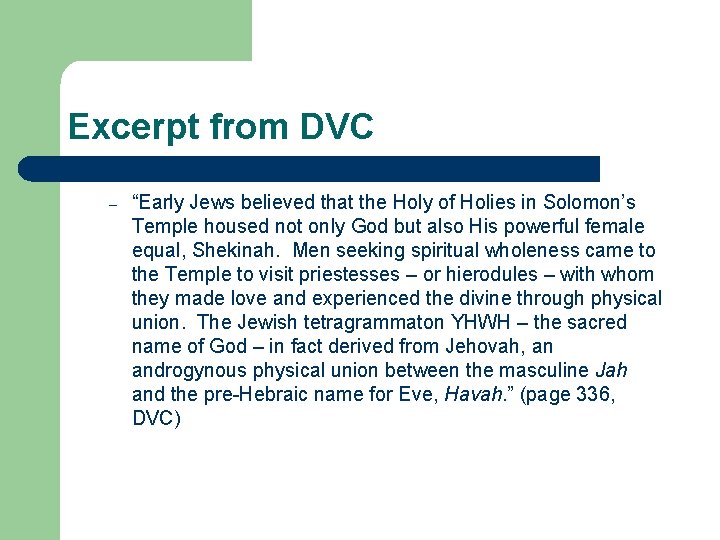 Excerpt from DVC – “Early Jews believed that the Holy of Holies in Solomon’s Excerpt from DVC – “Early Jews believed that the Holy of Holies in Solomon’s