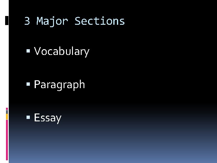 3 Major Sections Vocabulary Paragraph Essay 