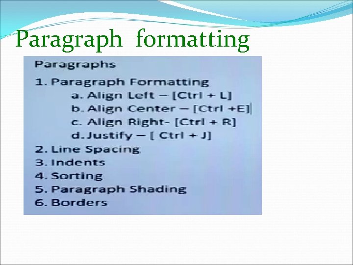 Paragraph formatting 