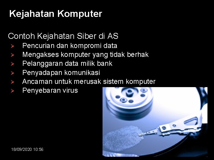 Kejahatan Komputer Contoh Kejahatan Siber di AS Ø Ø Ø Pencurian dan kompromi data
