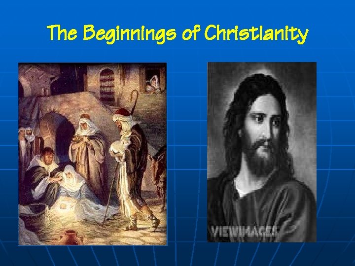 The Beginnings of Christianity 