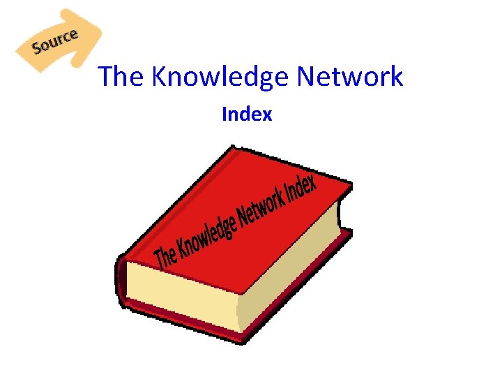 The Knowledge Network Index 