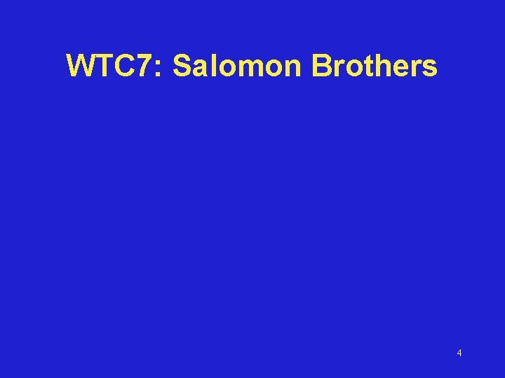 WTC 7: Salomon Brothers 4 