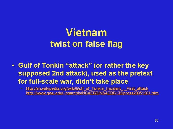 Vietnam twist on false flag • Gulf of Tonkin “attack” (or rather the key