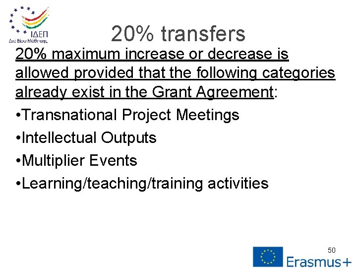 20% transfers 20% maximum increase or decrease is allowed provided that the following categories