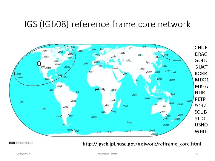 IGS (IGb 08) reference frame core network CHUR DRAO GOLD GUAT KOKB MDO 1