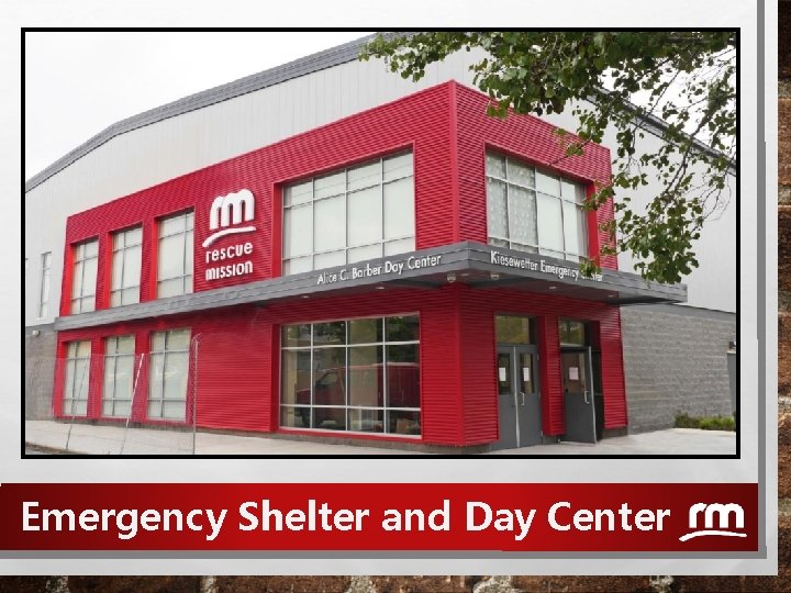 Emergency Shelter and Day Center 