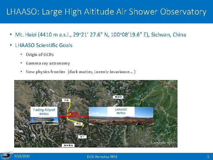 LHAASO: Large High Altitude Air Shower Observatory • Mt. Haizi (4410 m a. s.