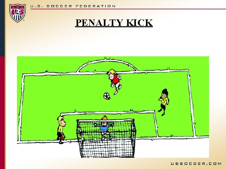 PENALTY KICK 