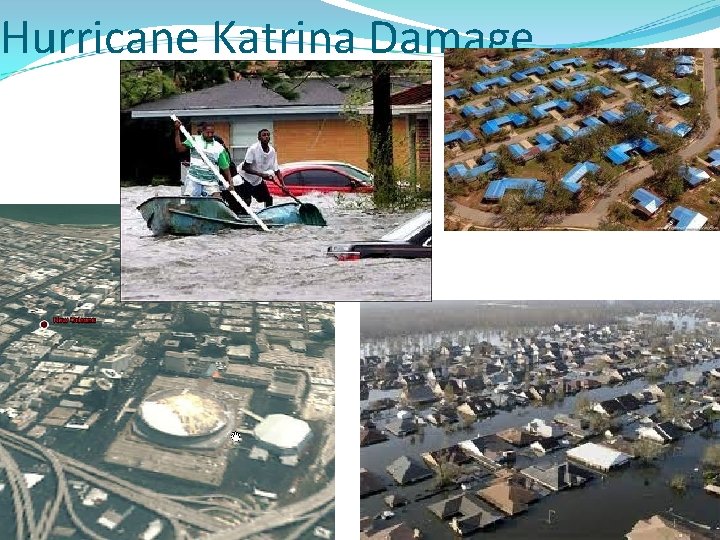 Hurricane Katrina Damage 