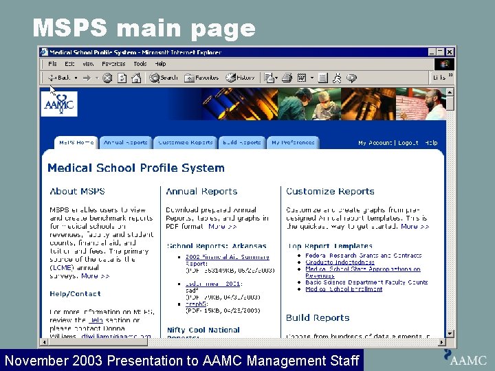 MSPS main page November 2003 Presentation to AAMC Management Staff 