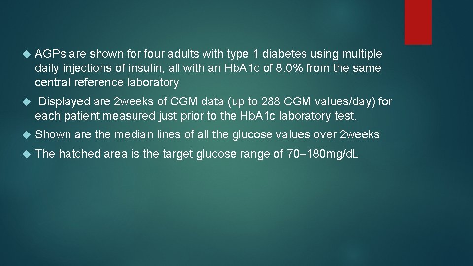  AGPs are shown for four adults with type 1 diabetes using multiple daily