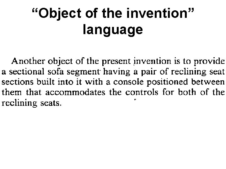 “Object of the invention” language 