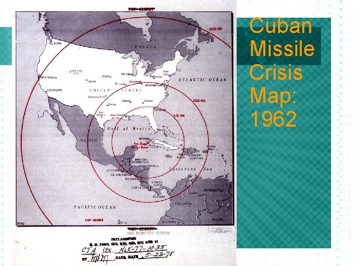 Cuban Missile Crisis Map: 1962 