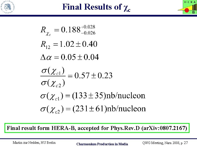 Final Results of χc Final result form HERA-B, accepted for Phys. Rev. D (ar.