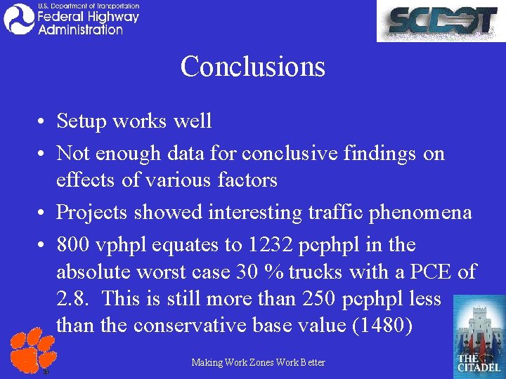 Conclusions • Setup works well • Not enough data for conclusive findings on effects