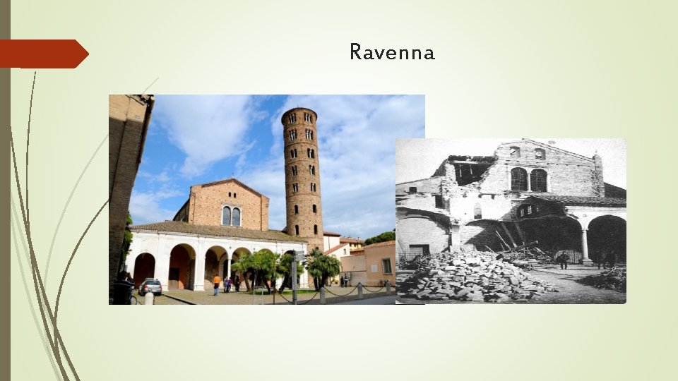 Ravenna Ravenna