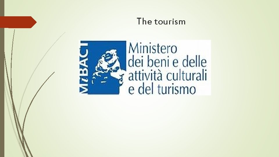 The tourism 