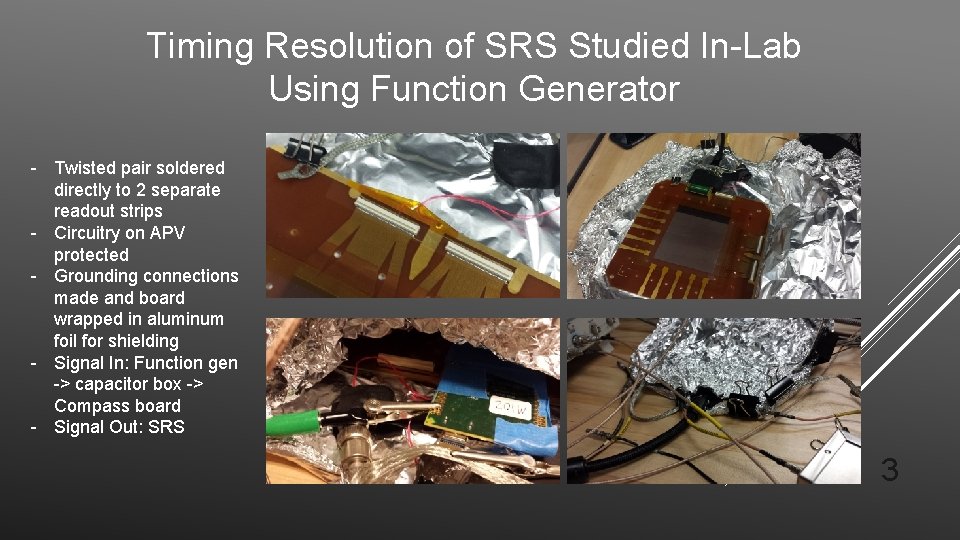 Timing Resolution of SRS Studied In-Lab Using Function Generator - Twisted pair soldered directly