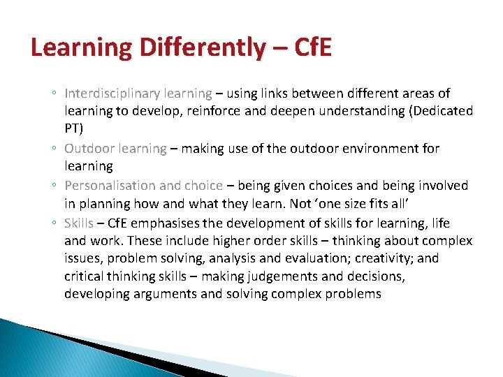 Learning Differently – Cf. E ◦ Interdisciplinary learning – using links between different areas