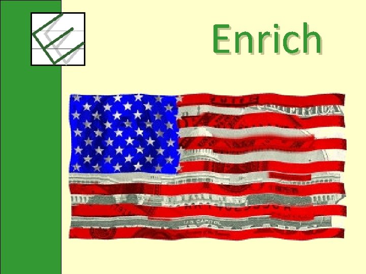 Enrich 