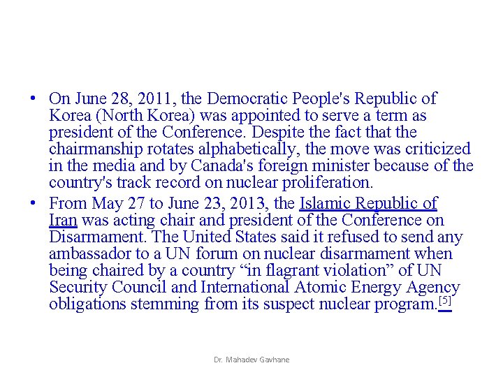 • On June 28, 2011, the Democratic People's Republic of Korea (North Korea) • On June 28, 2011, the Democratic People's Republic of Korea (North Korea)