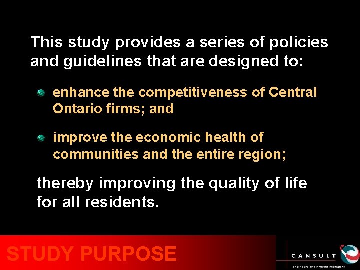 This study provides a series of policies and guidelines that are designed to: enhance