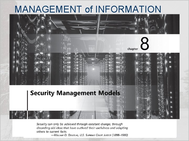MANAGEMENT of INFORMATION SECURITY, Fifth Edition 