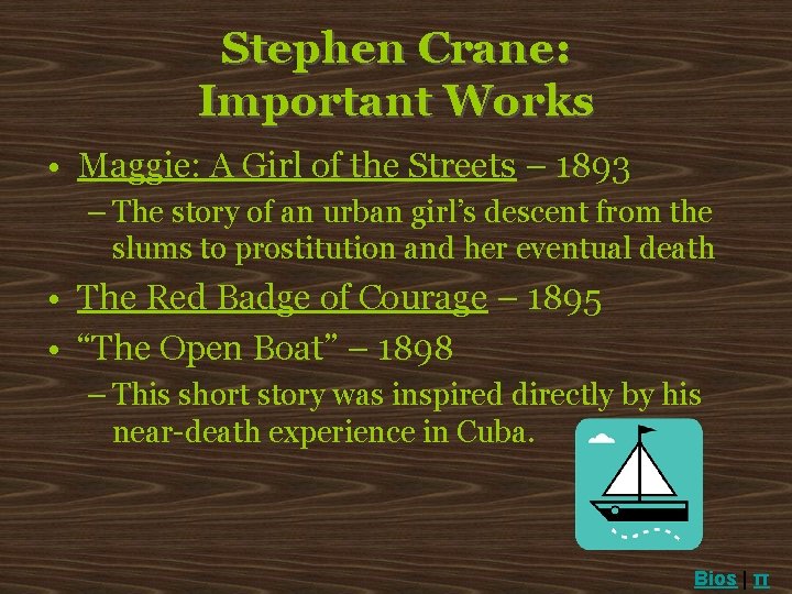 Stephen Crane: Important Works • Maggie: A Girl of the Streets – 1893 –