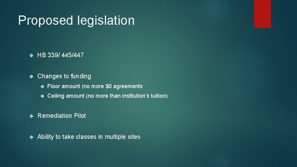 Proposed legislation HB 339/ 445/447 Changes to funding Floor amount (no more $0 agreements