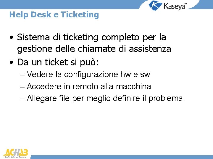 Help Desk e Ticketing • Sistema di ticketing completo per la gestione delle chiamate