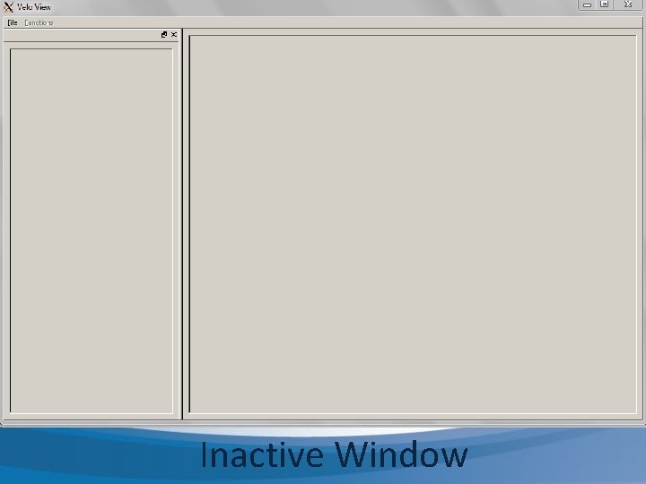 Inactive Window 