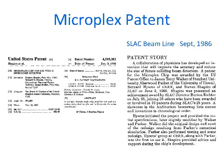 Microplex Patent SLAC Beam Line Sept, 1986 