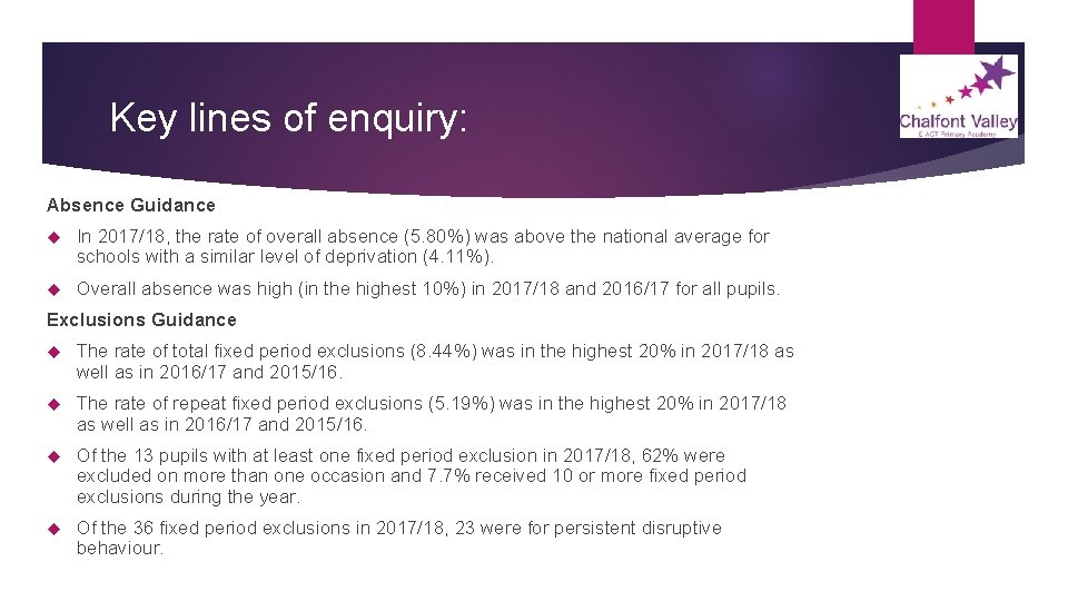 Key lines of enquiry: Absence Guidance In 2017/18, the rate of overall absence (5.