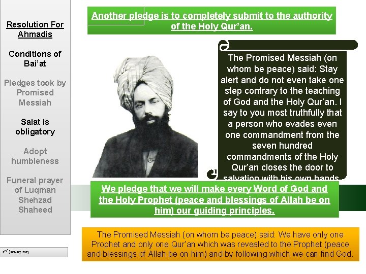Resolution For Ahmadis Conditions of Bai’at Pledges took by Promised Messiah Salat is obligatory Resolution For Ahmadis Conditions of Bai’at Pledges took by Promised Messiah Salat is obligatory