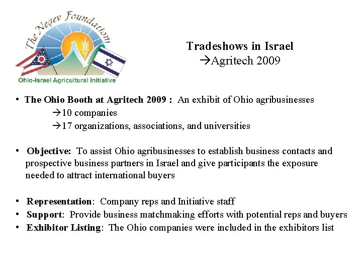 Tradeshows in Israel Agritech 2009 • The Ohio Booth at Agritech 2009 : An Tradeshows in Israel Agritech 2009 • The Ohio Booth at Agritech 2009 : An